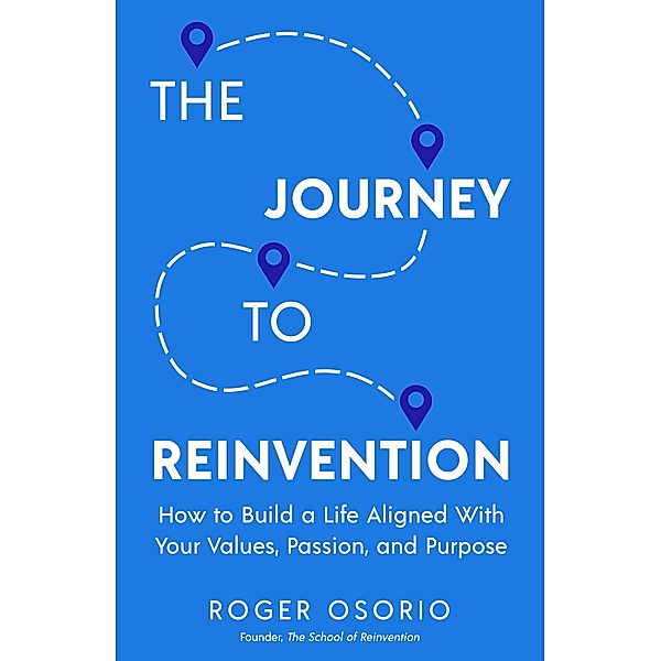 The Journey To Reinvention, Osorio Roger