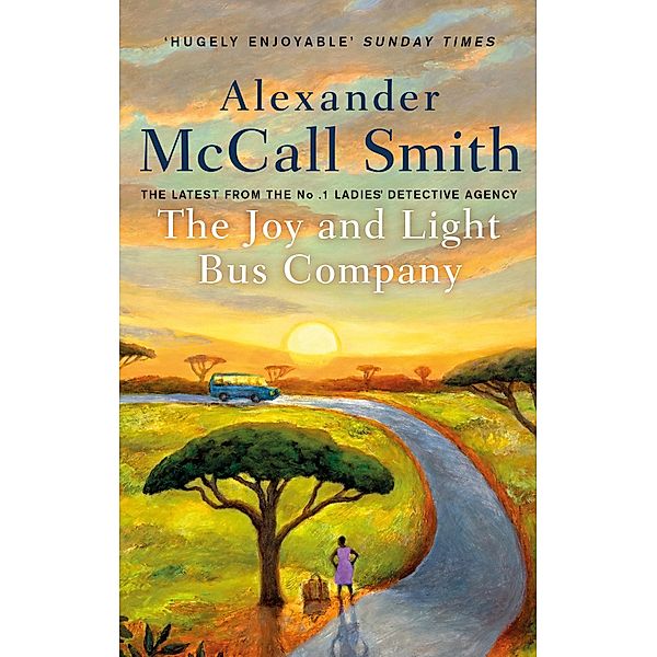 The Joy and Light Bus Company, Alexander McCall Smith