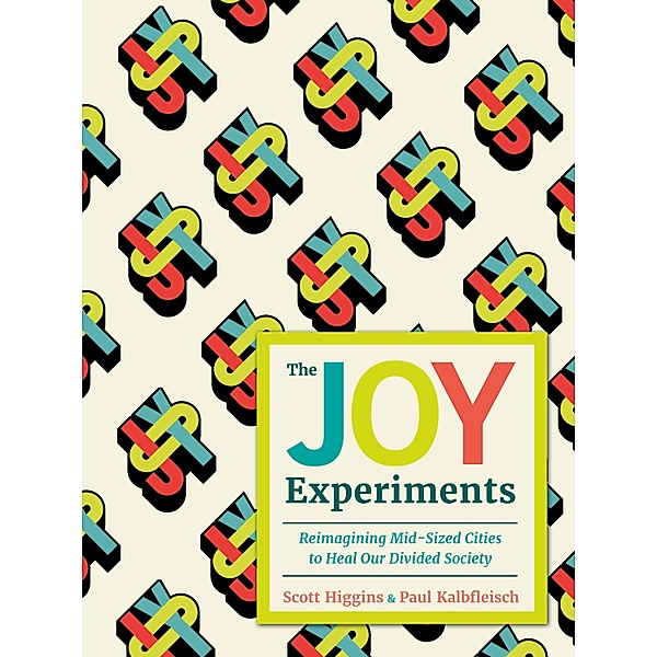 The Joy Experiments, Scott Higgins, Paul Kalbfleisch
