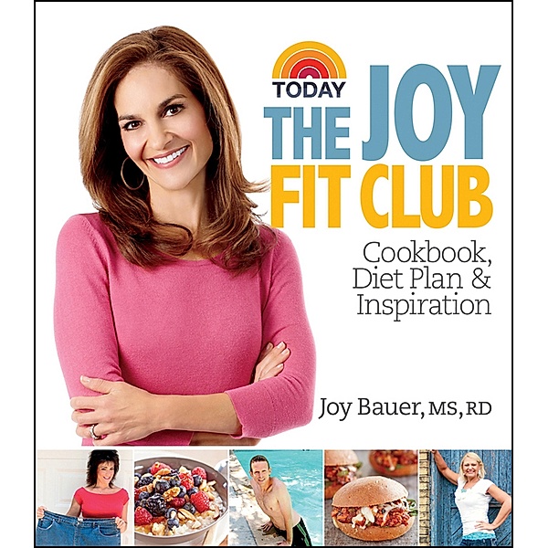 The Joy Fit Club, Joy Bauer