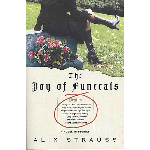 The Joy of Funerals / St. Martin's Press, Alix Strauss