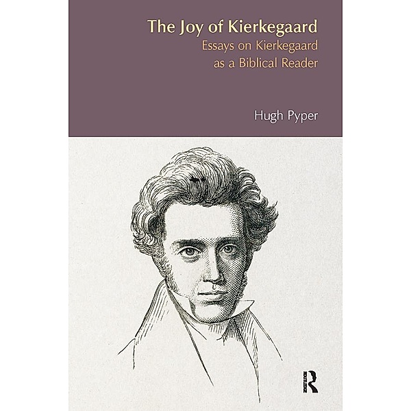 The Joy of Kierkegaard / BibleWorld, Hugh S. Pyper