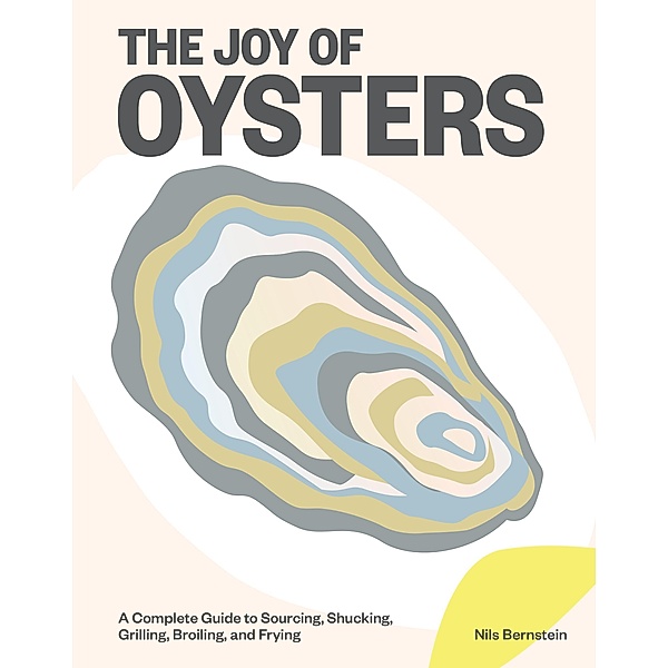 The Joy of Oysters, Nils Bernstein