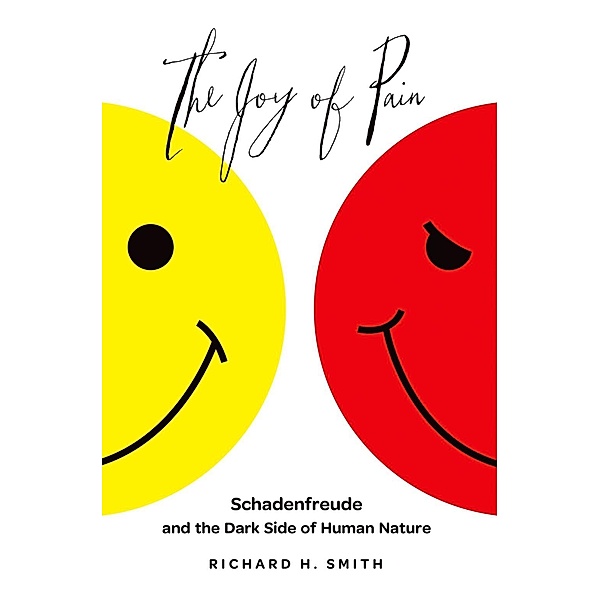 The Joy of Pain, Richard H. Smith