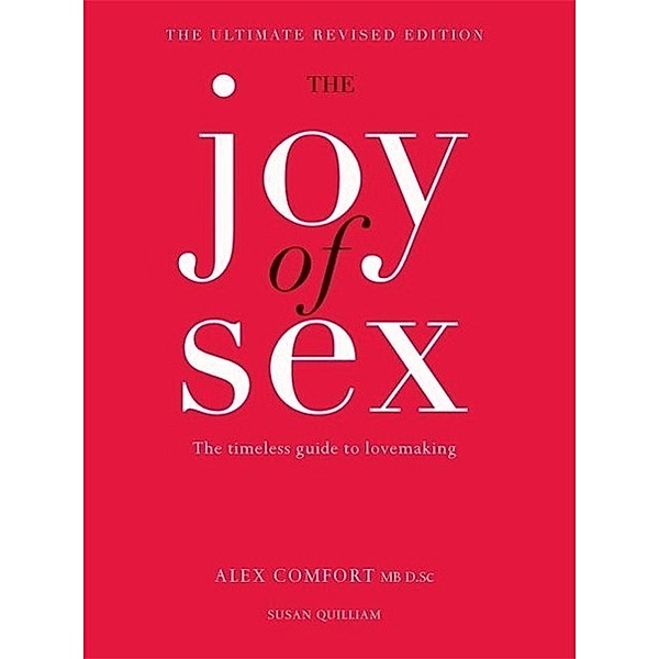 The Joy of Sex, Alex Comfort, Susan Quilliam
