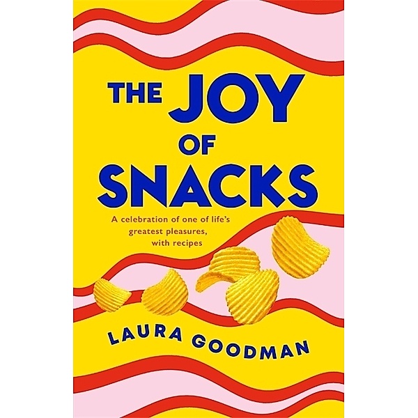 The Joy of Snacks, Laura Goodman