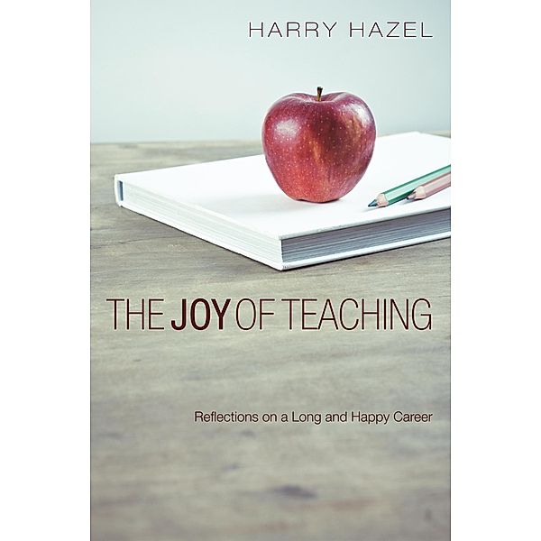 The Joy of Teaching, Harry Hazel