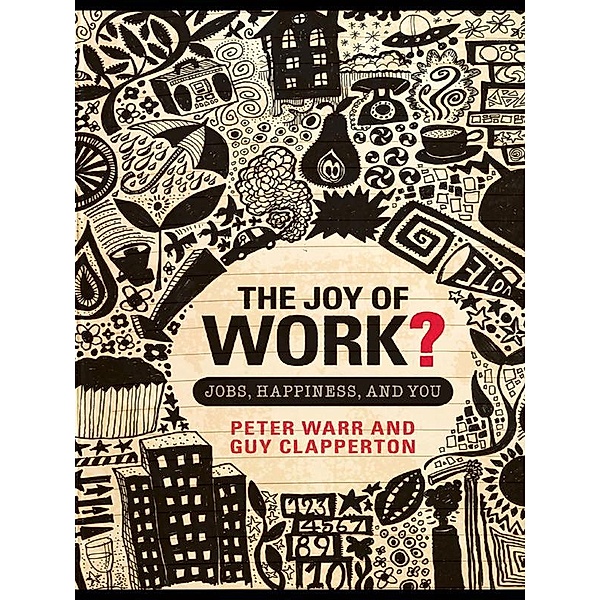The Joy of Work?, Peter Warr, Guy Clapperton