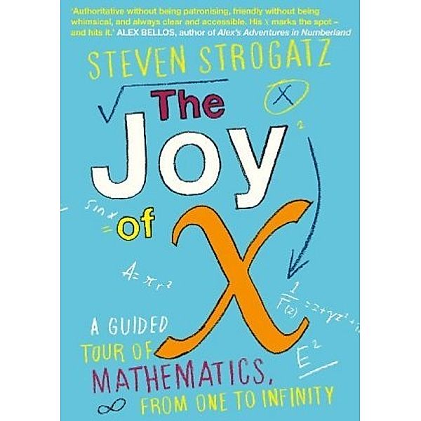 The Joy of X, Steven H. Strogatz