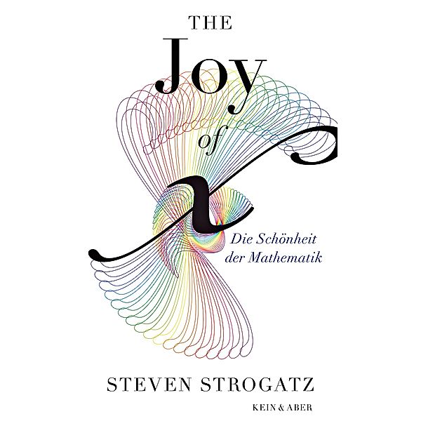 The Joy of x, deutsche Ausgabe, Steven H. Strogatz