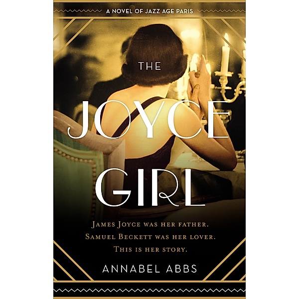 The Joyce Girl, Annabel Abbs