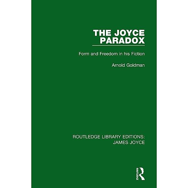The Joyce Paradox, Arnold Goldman