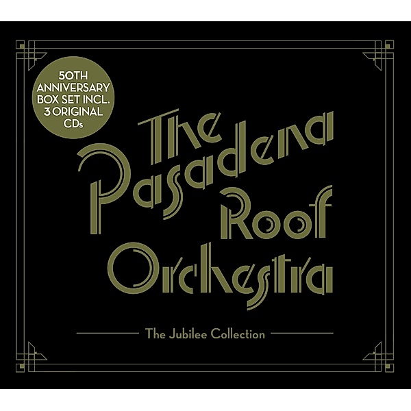 The Jubilee Collection (3cd-Digipack), Pasadena Roof Orchestra