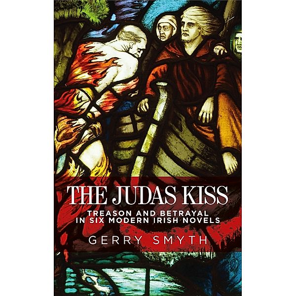 The Judas kiss, Gerry Smyth