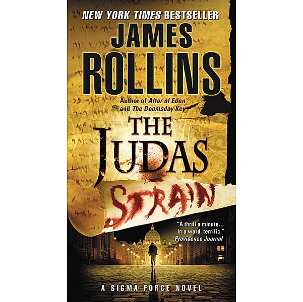 The Judas Strain / Sigma Force Bd.4, James Rollins