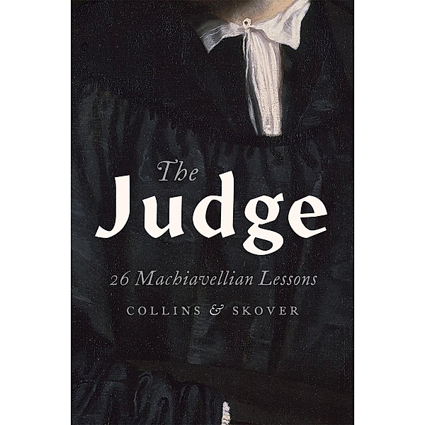 The Judge, Ronald K. L. Collins, David M. Skover