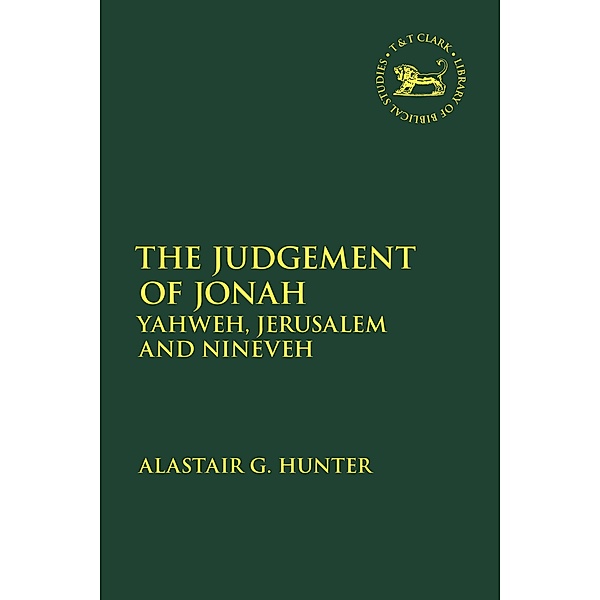 The Judgement of Jonah, Alastair G. Hunter