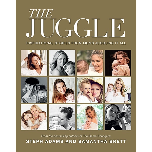 The Juggle, Samantha Brett, Steph Adams