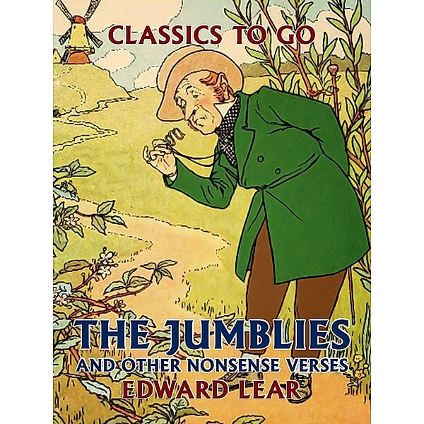 The Jumblies, and Other Nonsense Verses, Edward Lear