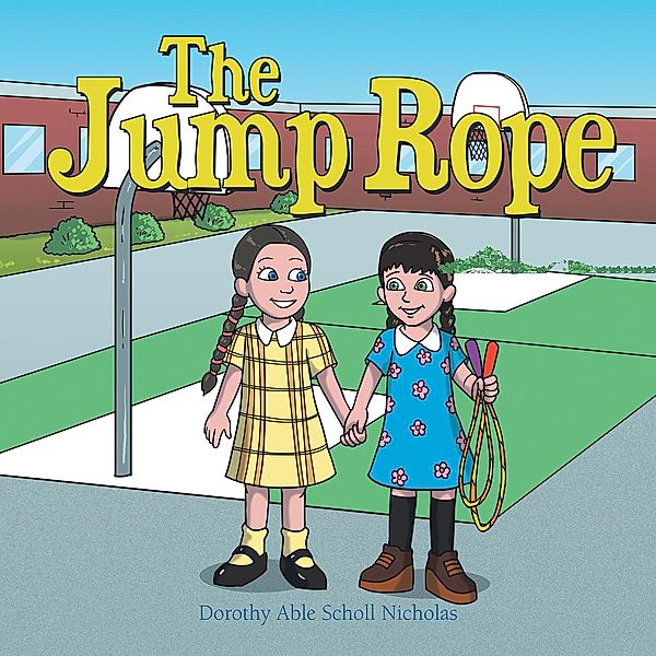 The Jump Rope, Dorothy Able Scholl Nicholas