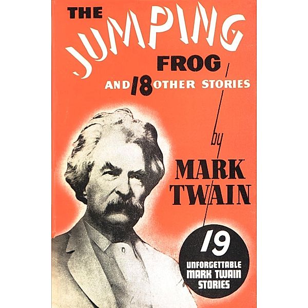 The Jumping Frog, Mark Twain
