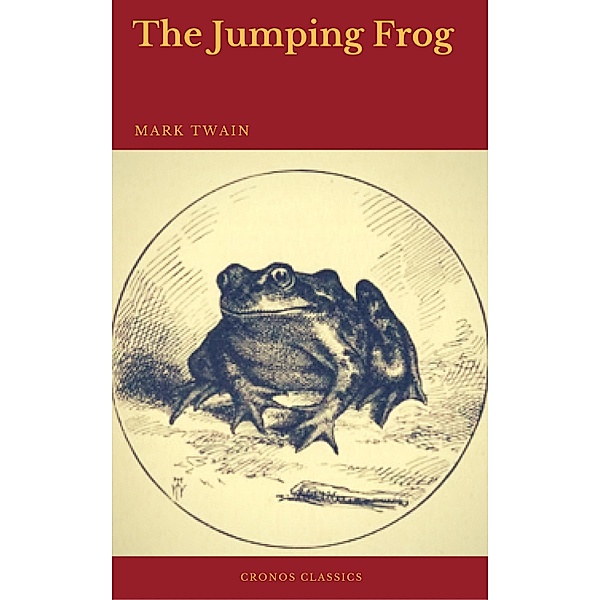 The Jumping Frog (Cronos Classics), Mark Twain, Cronos Classics