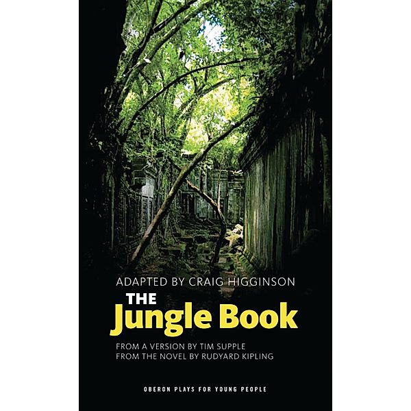 The Jungle Book, Craig Higginson, Rudyard Kipling