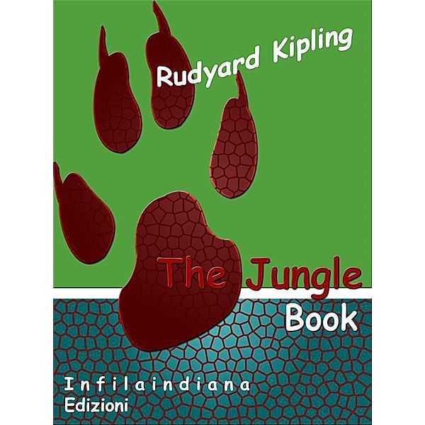The jungle book, Rudyard Kipling