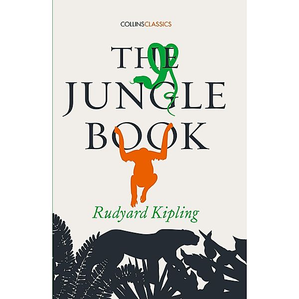 The Jungle Book / Collins Classics, Rudyard Kipling