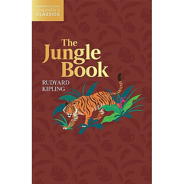 The Jungle Book / HarperCollins Children's Classics, Rudyard Kipling