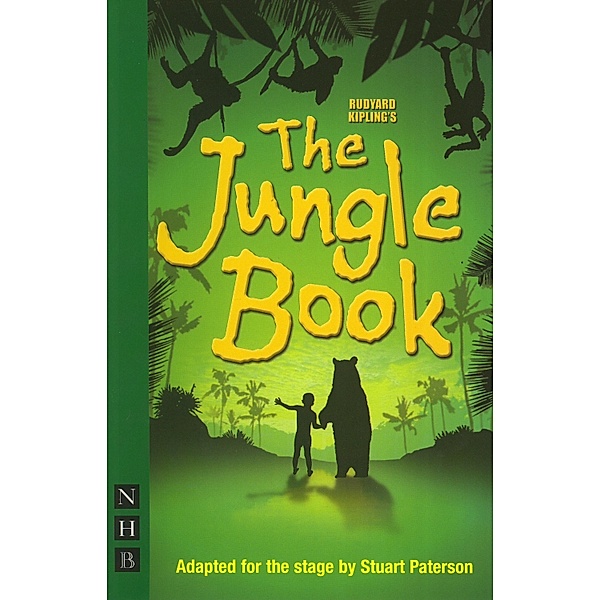The Jungle Book (Stage Version) (NHB Modern Plays), Rudyard Kipling