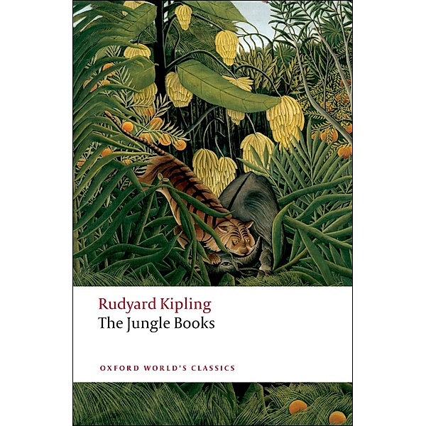 The Jungle Books / Oxford World's Classics, Rudyard Kipling