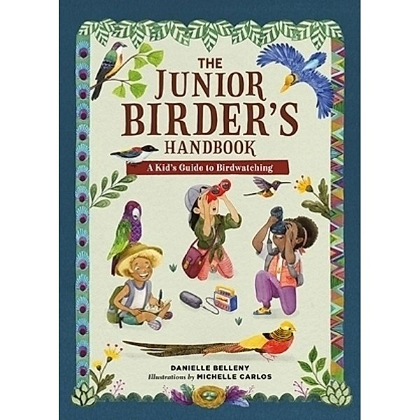 The Junior Birder's Handbook, Danielle Belleny