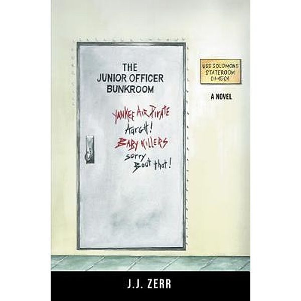 The Junior Officer Bunkroom / Stratton Press, J. J. Zerr