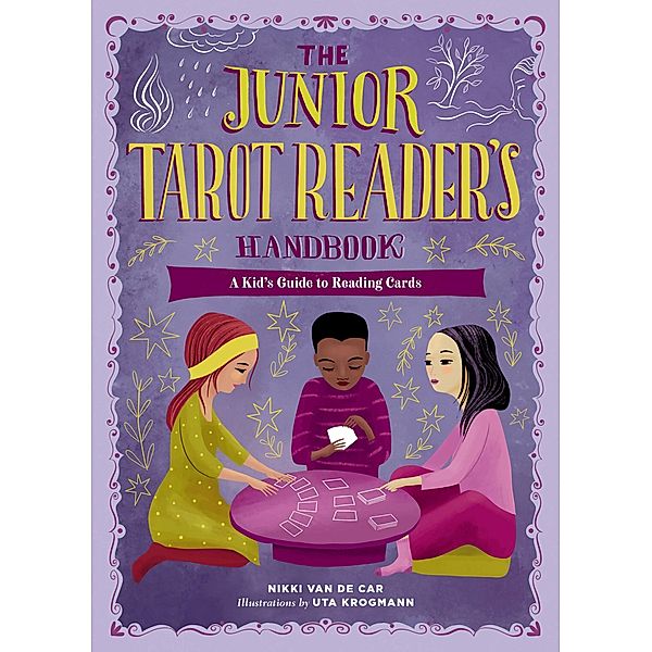 The Junior Tarot Reader's Handbook / The Junior Handbook Series, Nikki van De Car