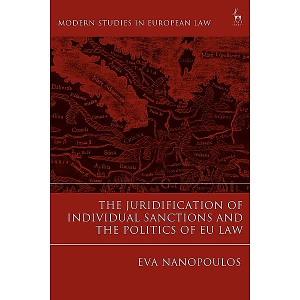 The Juridification of Individual Sanctions and the Politics of EU Law, Eva Nanopoulos