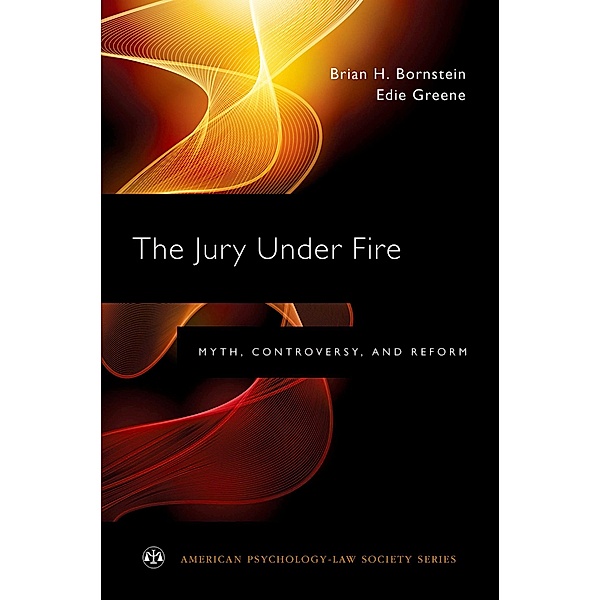 The Jury Under Fire, Brian H. Bornstein, Edie Greene