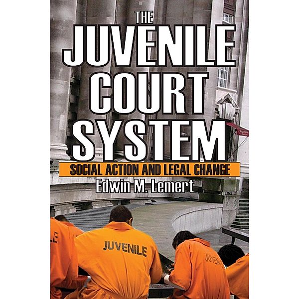 The Juvenile Court System, Edwin Lemert