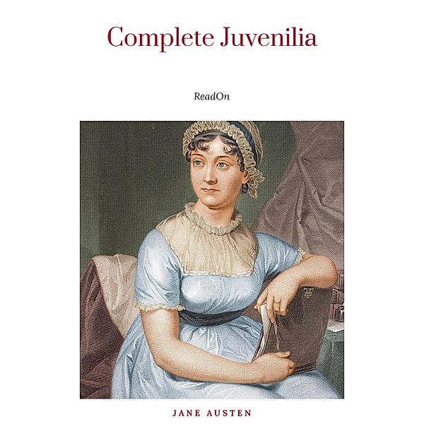 The Juvenilia of Jane Austen (Classic Books on Cassettes Collection) [UNABRIDGED], Jane Austen