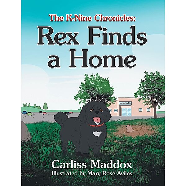The K-Nine Chronicles:, Carliss Maddox