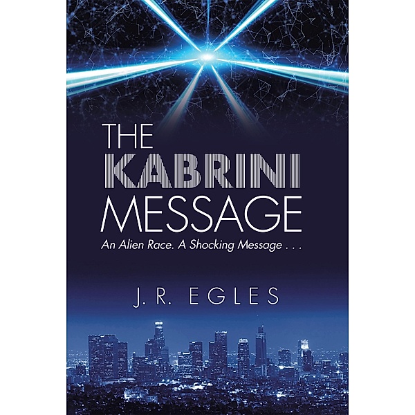 The Kabrini Message, J. R. Egles