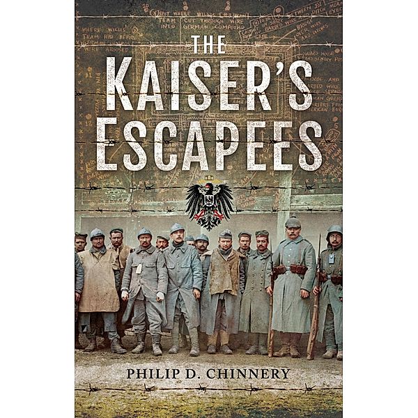 The Kaiser's Escapees, Philip D. Chinnery