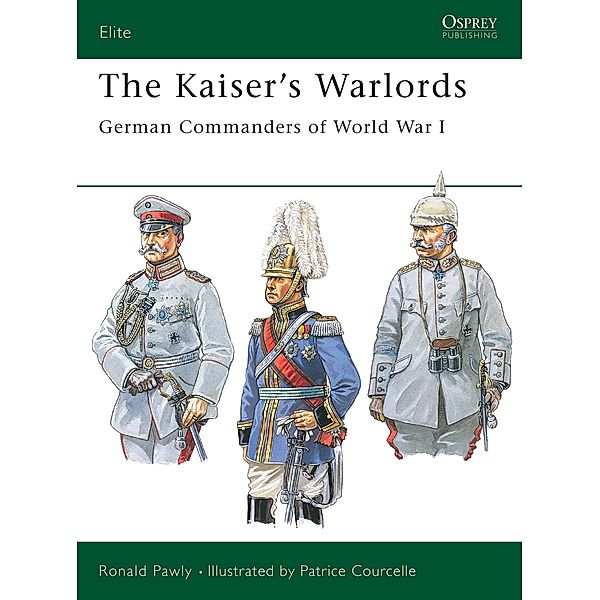 The Kaiser's Warlords, Ronald Pawly
