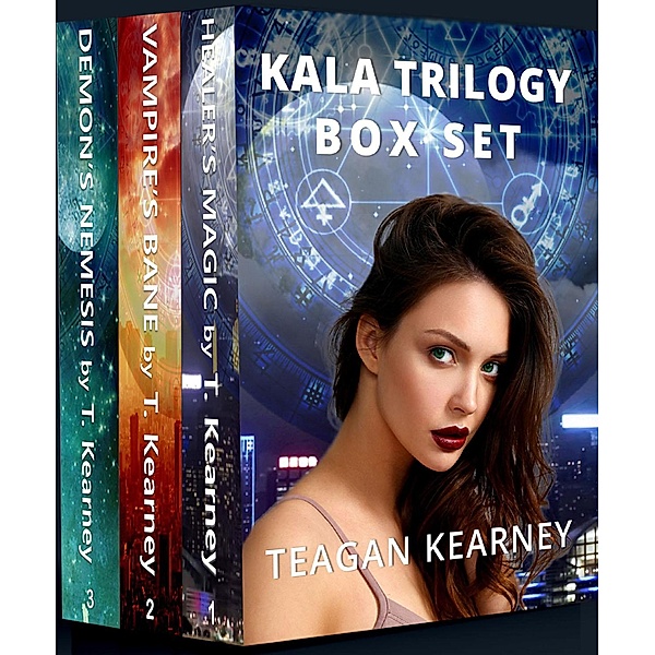 The Kala Trilogy Box Set / The Kala Trilogy, Teagan Kearney