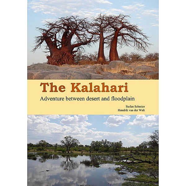 The Kalahari, Stefan Schreier, Hendrik van der Walt