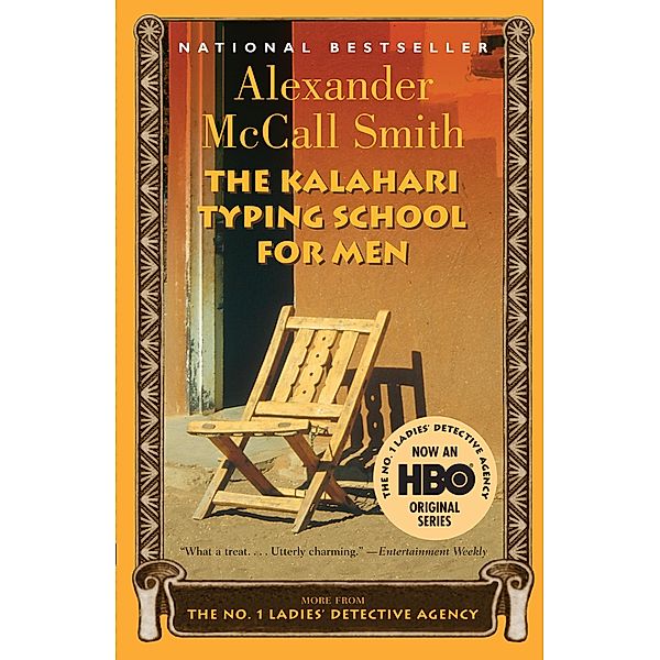 The Kalahari Typing School for Men, Alexander Mccall Smith