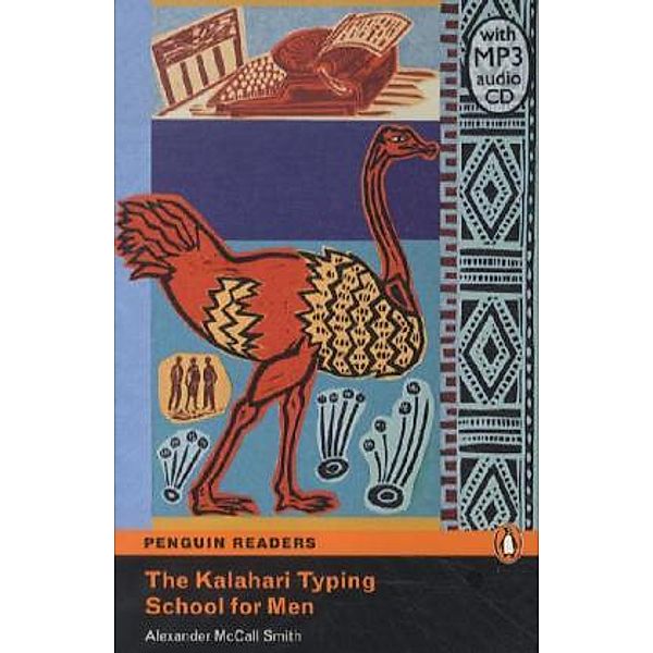 The Kalahari Typing School for Men, w. MP3-CD, Alexander McCall Smith