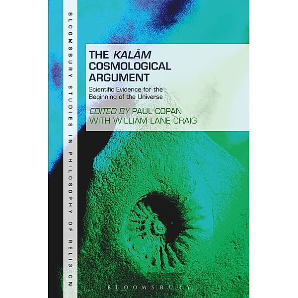 The Kalam Cosmological Argument, Volume 2