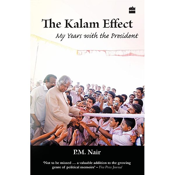 The Kalam Effect / HarperCollins, P M Nair