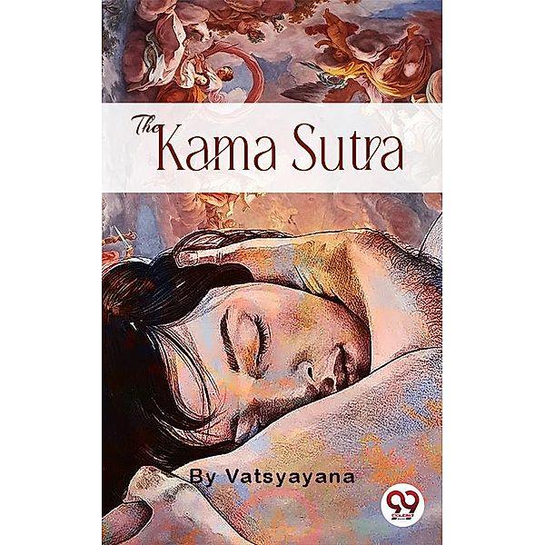 The Kama Sutra, Vatsyayana